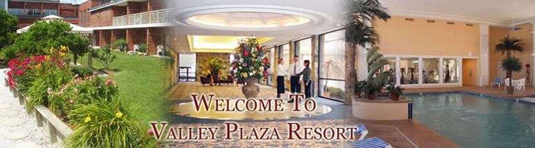 Valley Plaza Resort